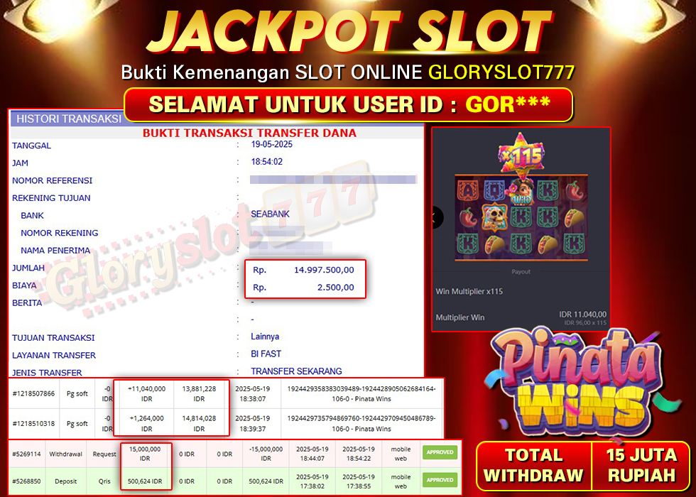 GLORYSLOT777 JACKPOT SLOT PINATA WINS Rp 15.000.000,-  LUNAS