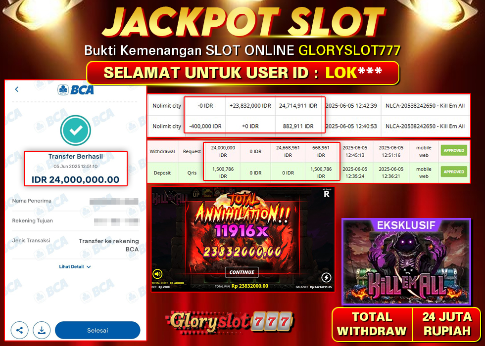 GLORYSLOT777 JACKPOT SLOT KILL EM ALL Rp 24.000.000,- LUNAS